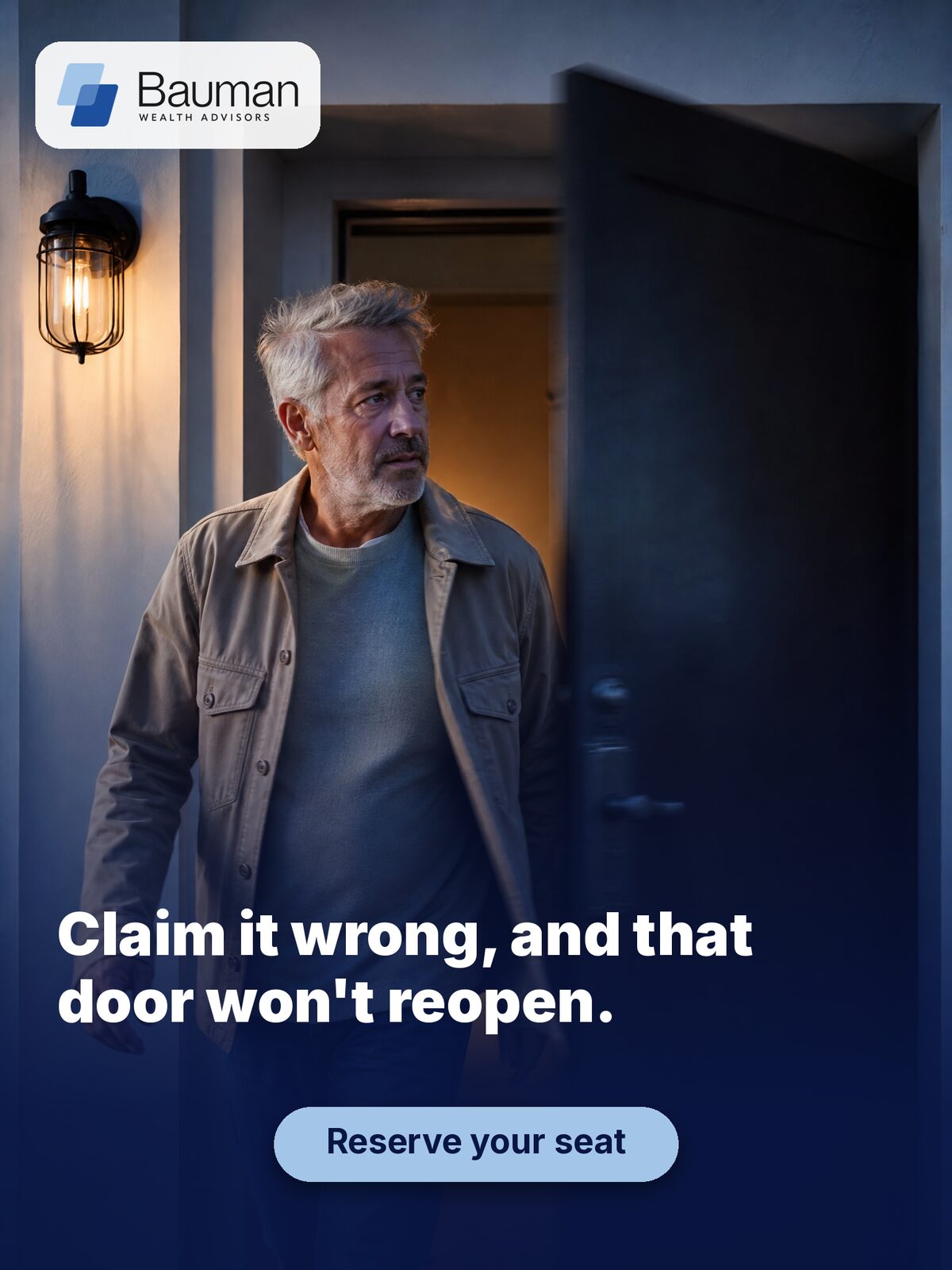 Door slamming shut ad concept for Bauman Wealth